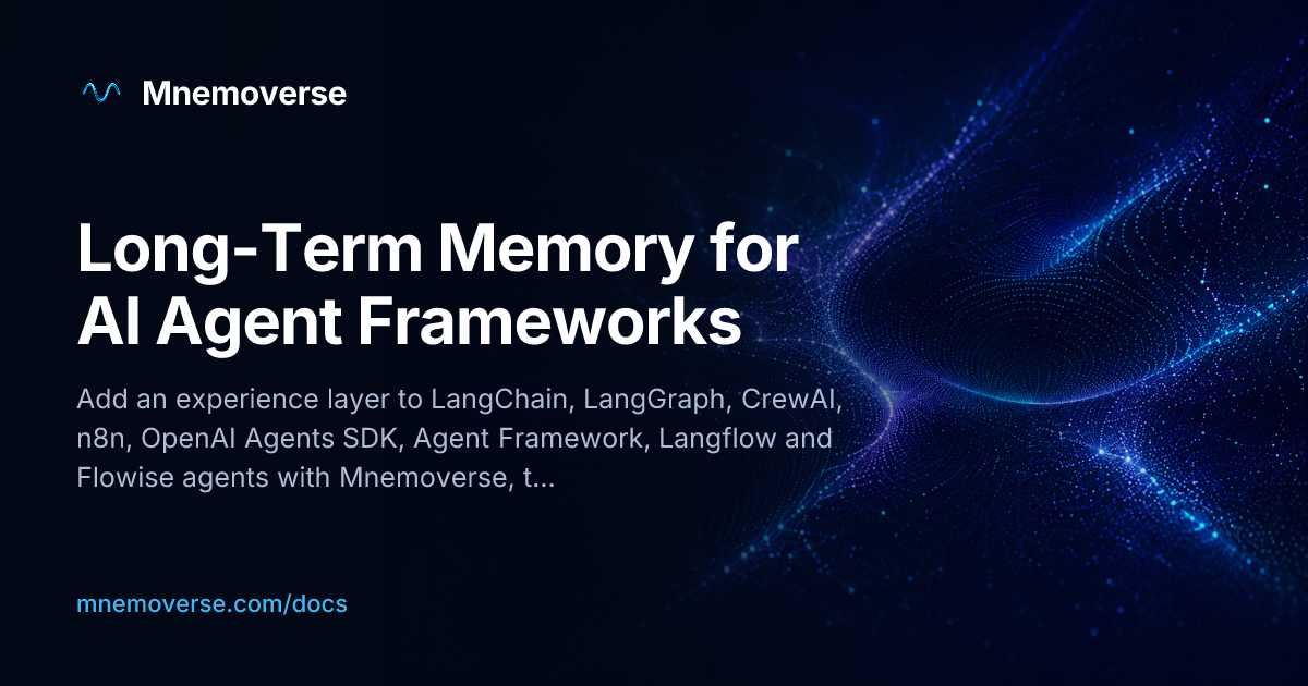 Long-Term Memory for AI Agent Frameworks | Mnemoverse Docs