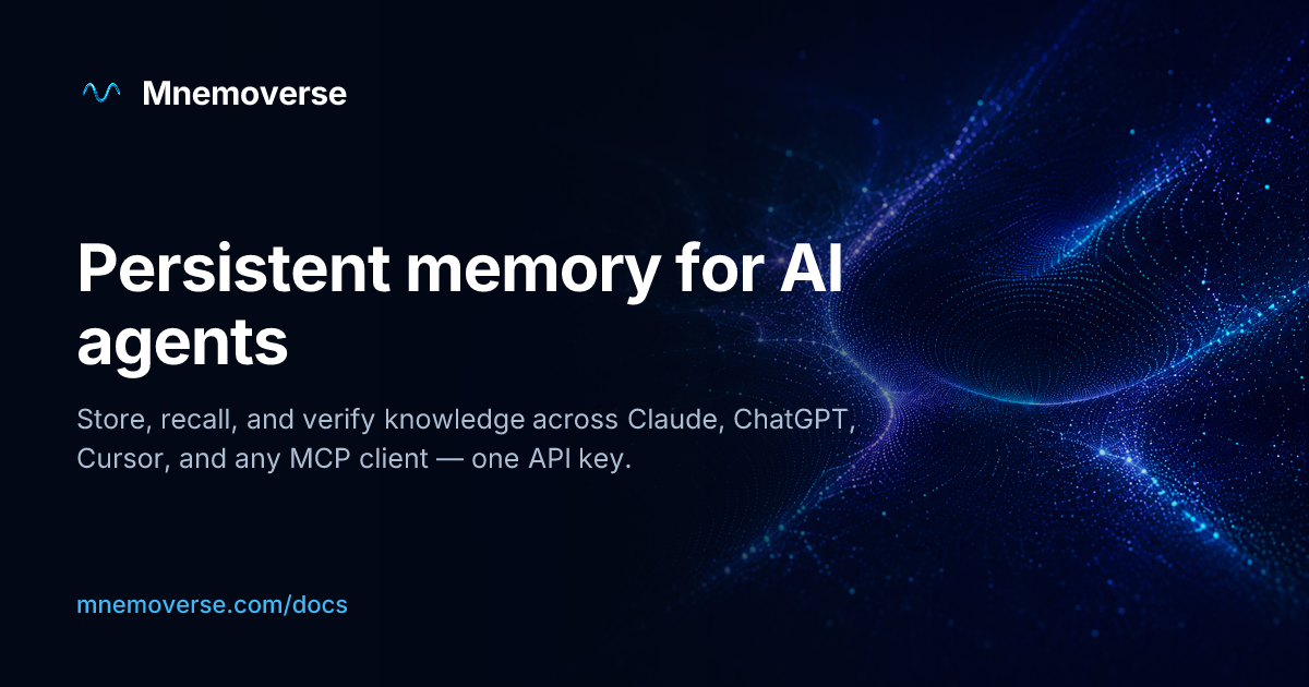 Mnemoverse — Persistent Memory API for AI Agents | Mnemoverse Docs