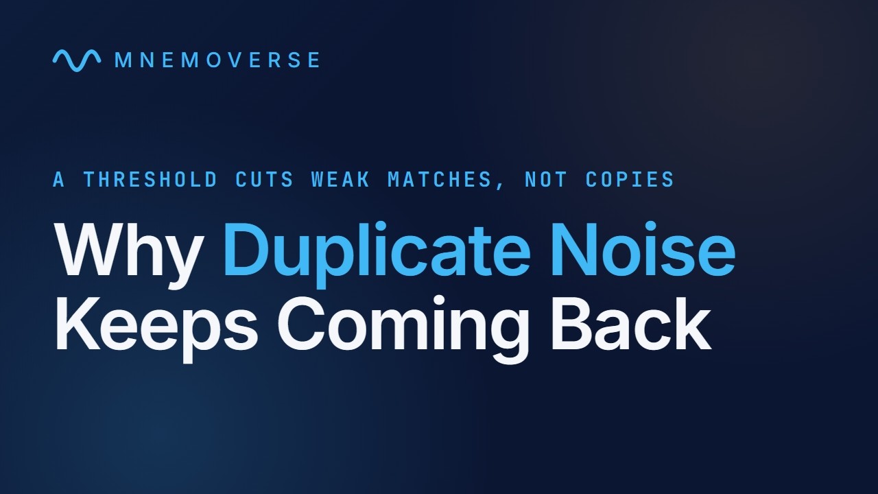 Why does my vector DB retrieval keep returning duplicate noise for my chat agent, and how to fix it?