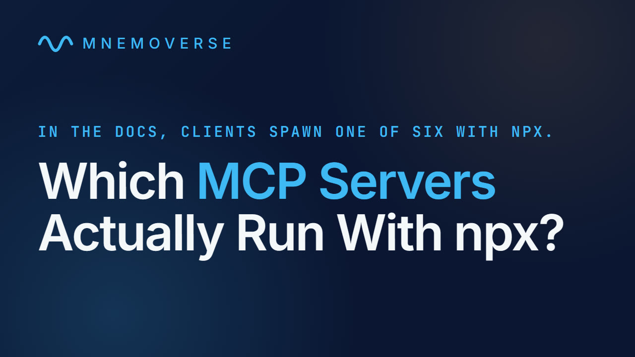 Which MCP Memory Servers Actually Run With npx?