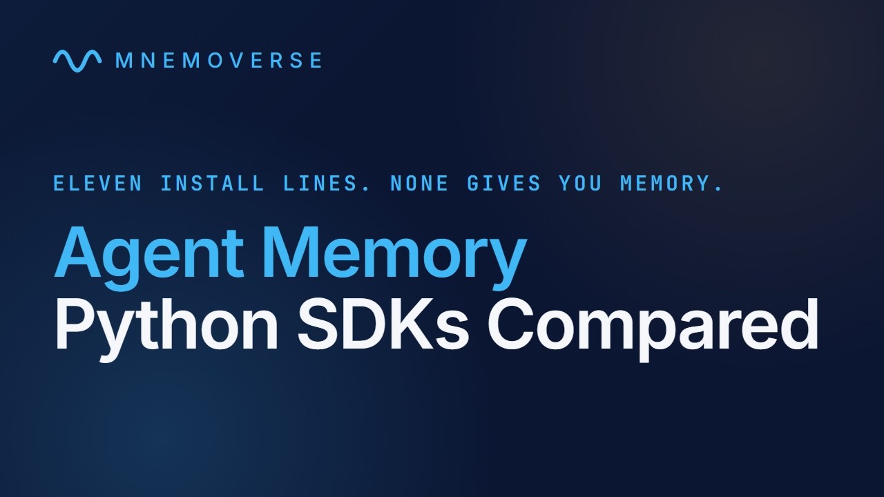 Python SDK for agent memory, compared